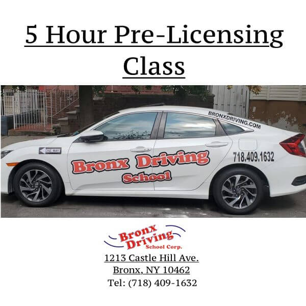 5 Hour Pre-Licensing Class Bronx Driving School New York